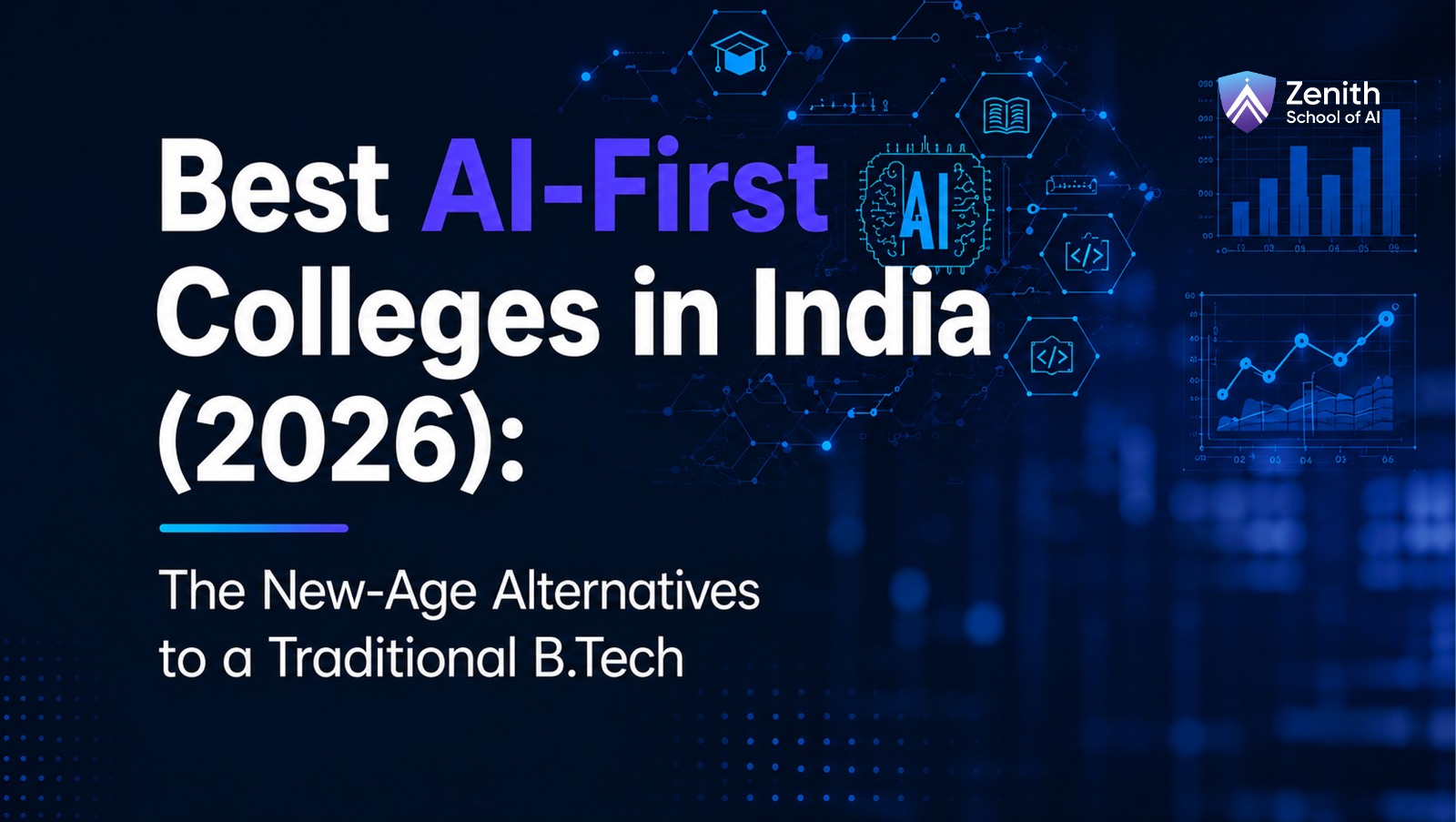 Comparison graphic of India's leading AI-first colleges: Scaler, Newton, Masters' Union, and Zenith School of AI